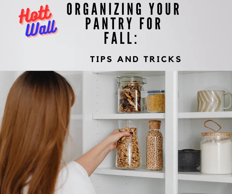 Organizing Your Pantry for Fall