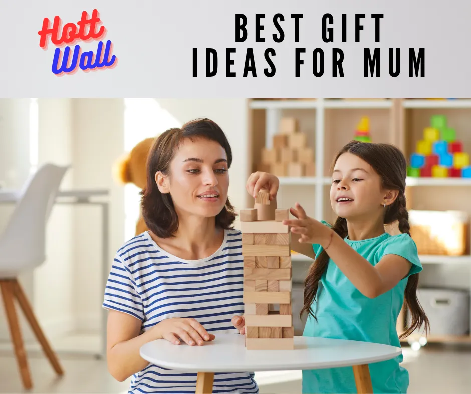 Best Gift Ideas for Mum