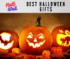 Best Halloween Gifts