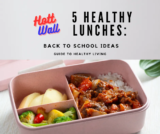 5 healthy lunches: Back to School Ideas