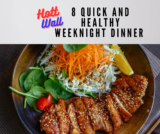 8 Quick and Healthy Weeknight Dinner Recipes for Busy Families
