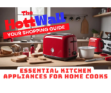15 Must-Have Kitchen Appliances That Will Elevate Your Home Cooking (2024 Ultimate Guide)